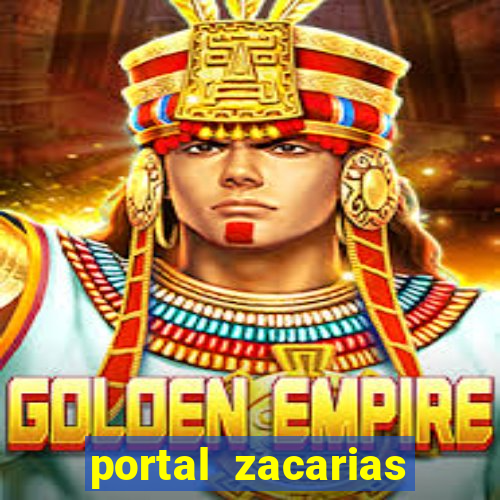 portal zacarias oque que e pra falar